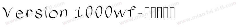 Version 1000wf字体转换